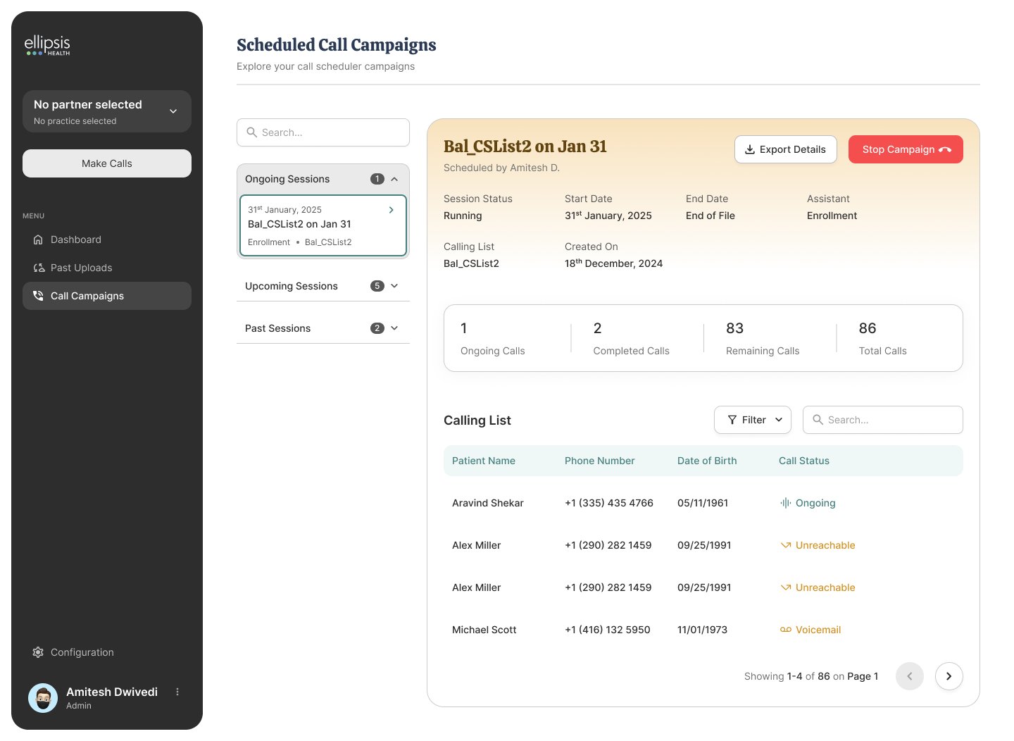 Final UI — campaign monitoring view showing ongoing sessions list, session status, call counts, and per-patient calling list with live statuses