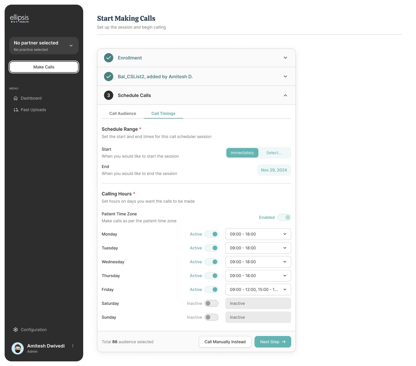 Iteration 4 second part — Call Timings tab with scheduling range and day-by-day calling hours